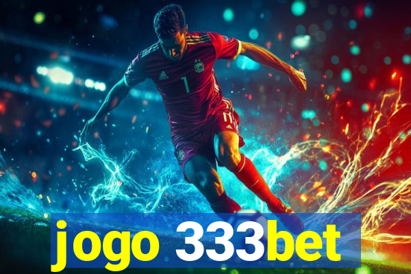 jogo 333bet